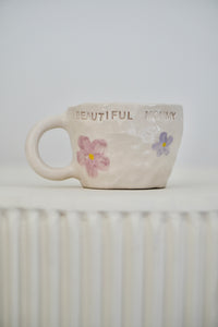 Mum cup "BEAUTIFUL MOMMY- Bloom"